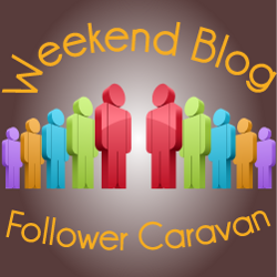 Weekend Blog Follower Caravan