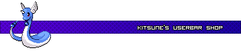 [PokeCommunity.com] SHOP: Kitsune's Userbar Shop