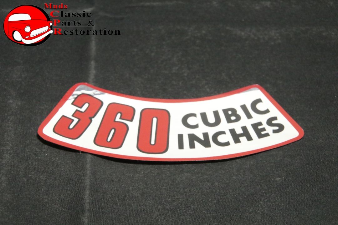 75-77 Chrysler Dodge Plymouth 360 Cubic Inches Air Cleaner Decal - Muds ...