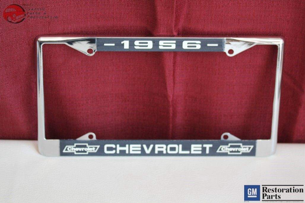 1956 Chevy Chevrolet GM Licensed Front Rear Chrome License Plate Holder